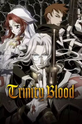 粤语动画片圣魔之血全24集 Trinity Blood粤语版